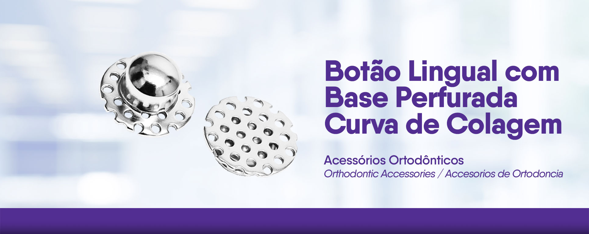 Botão Lingual com Base Perfurada Curva de Colagem